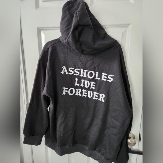 Aholes Live Forever Hoodie