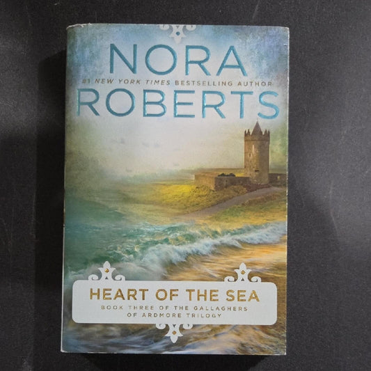 'Heart of the Sea' By Nora Roberts