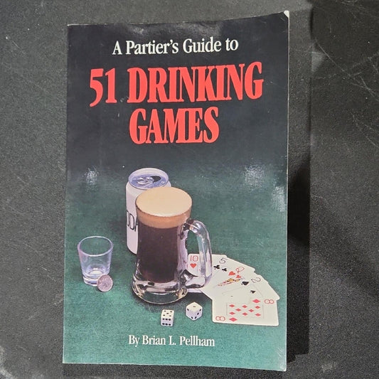 51 Drinking Games by Brian L. Pellham - Black Cover