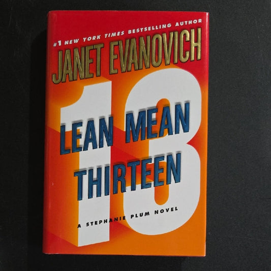 Lean Mean Thirteen By Janet Evanovich
