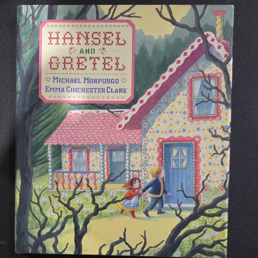 Hansel and Gretel Book by Michael Morpurgo