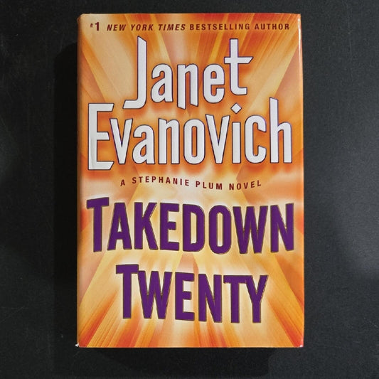 Takedown Twenty by Janet Evanovich Hardcover