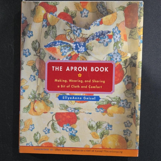 The Apron Book by EllynAnne Geisel