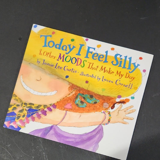 Today I Feel Silly Book