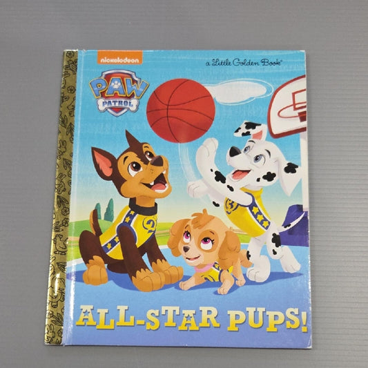 Little Golden Book: Paw Patrol All-Star Pups