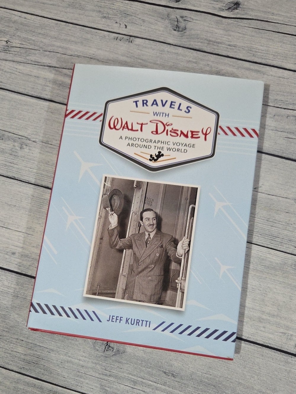 Travels with Walt Disney Photographic Voyage Hardcover