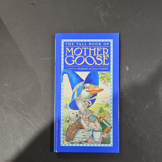 The Tall Book of Mother Goose